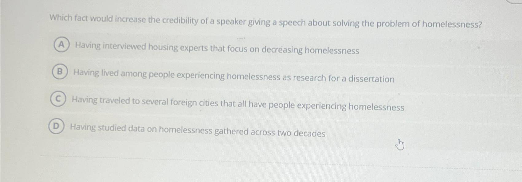 Solved Which fact would increase the credibility of a | Chegg.com