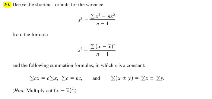 Derive The Shortcut Formula For The Variance S 2 Chegg Com