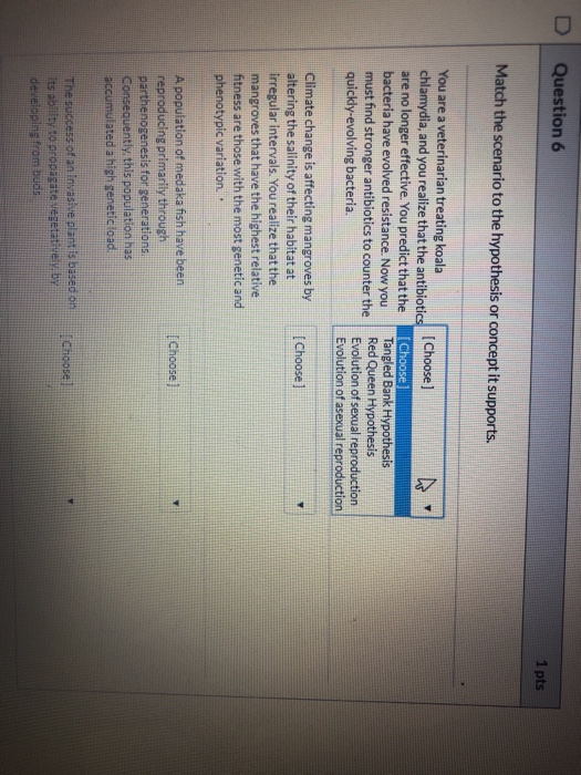 Solved D Question 6 1 pts Match the scenario to the | Chegg.com