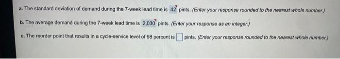 Solved a. The standard deviation of demand during the 7-week | Chegg.com