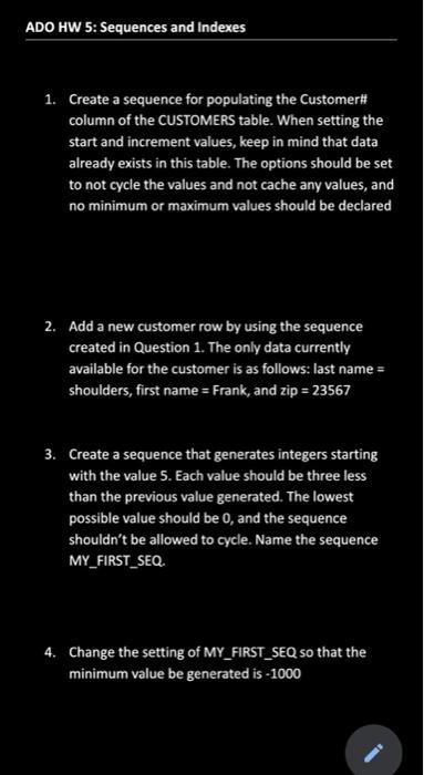 Solved ADO HW 5 Sequences and Indexes 1. Create a sequence