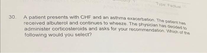 Solved A patient presents with CHF and an asthma | Chegg.com