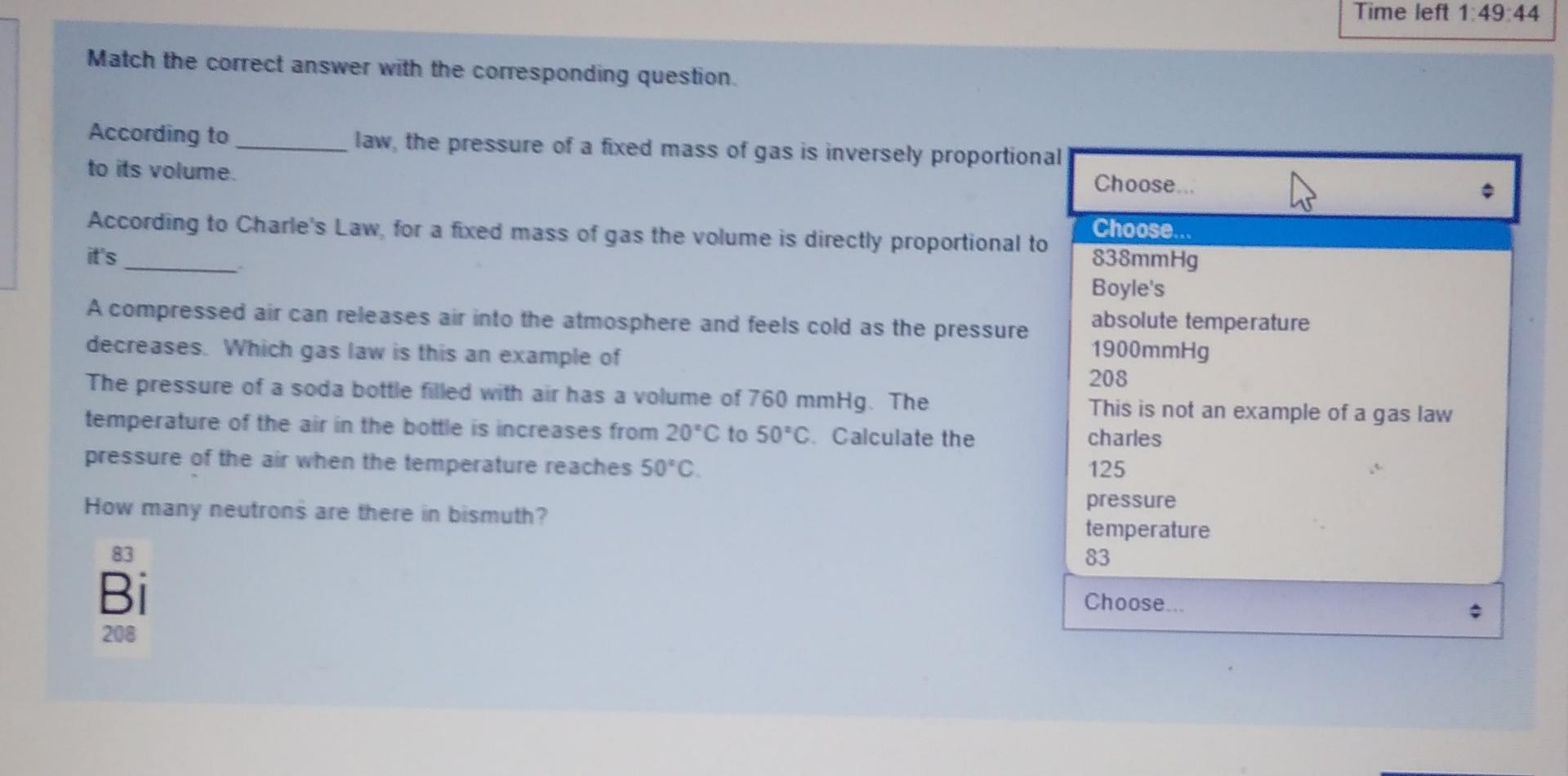 Solved Time left 1:49:44 Match the correct answer with the | Chegg.com