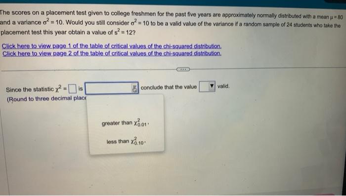 solved-the-scores-on-a-placement-test-given-to-college-chegg