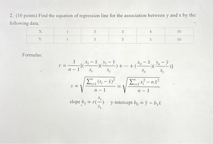 2. (10 points) Find the equation of regression line | Chegg.com