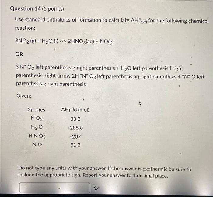 Solved Use standard enthalpies of formation to calculate