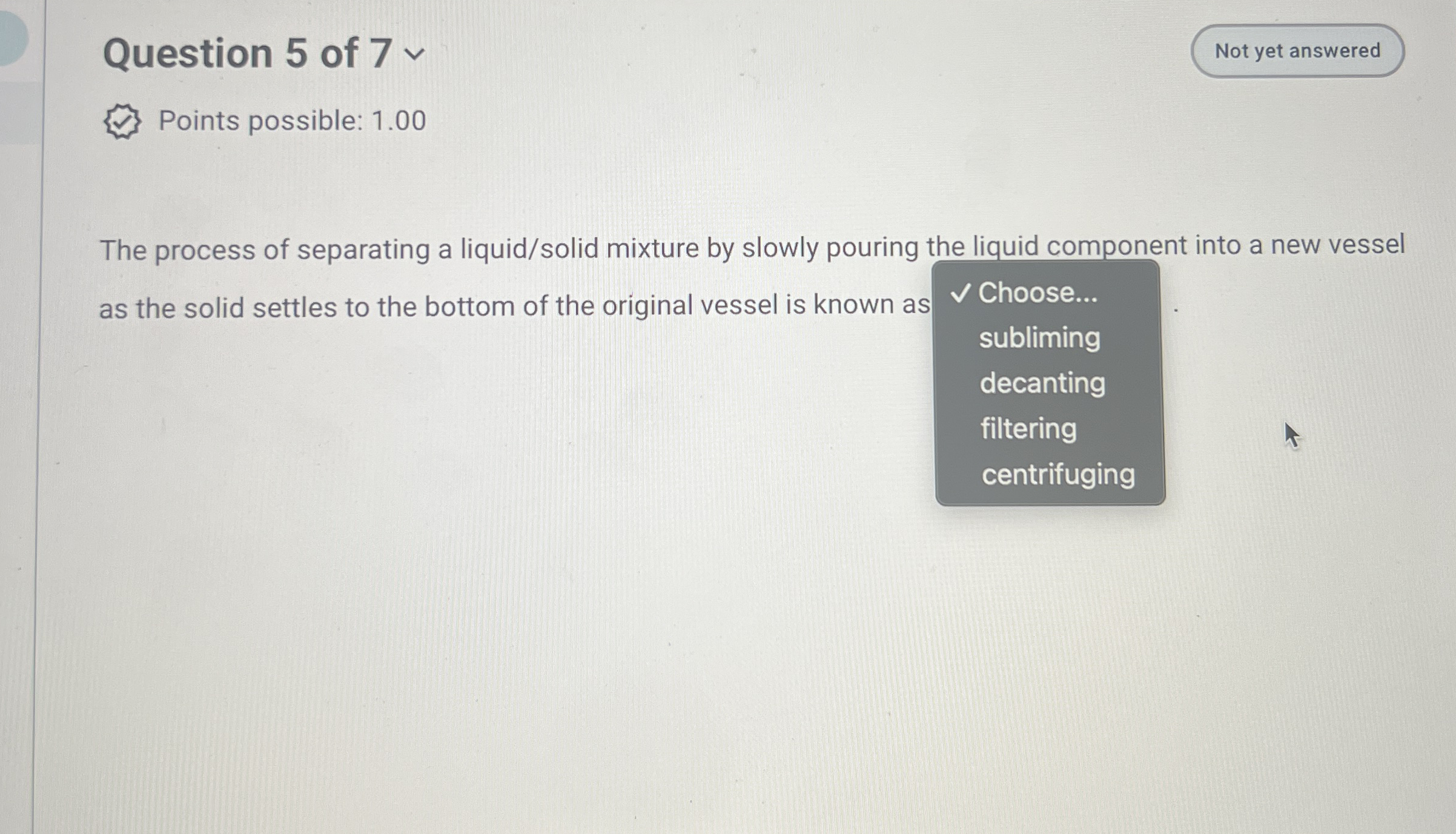 Solved Question 5 ﻿of 7vvPoints possible 1.00The process of
