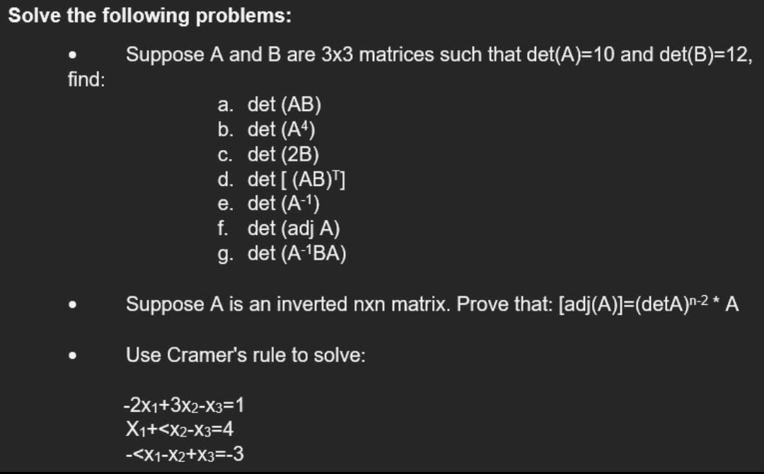 Solved Solve The Following Problems: Suppose A And B Are 3x3 | Chegg.com