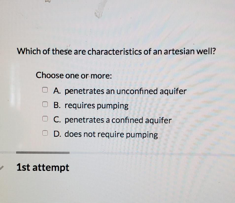 Solved Which Of These Are Characteristics Of An Artesian | Chegg.com Solved Which Of These Are Characteristics Of An Artesian | Chegg.com