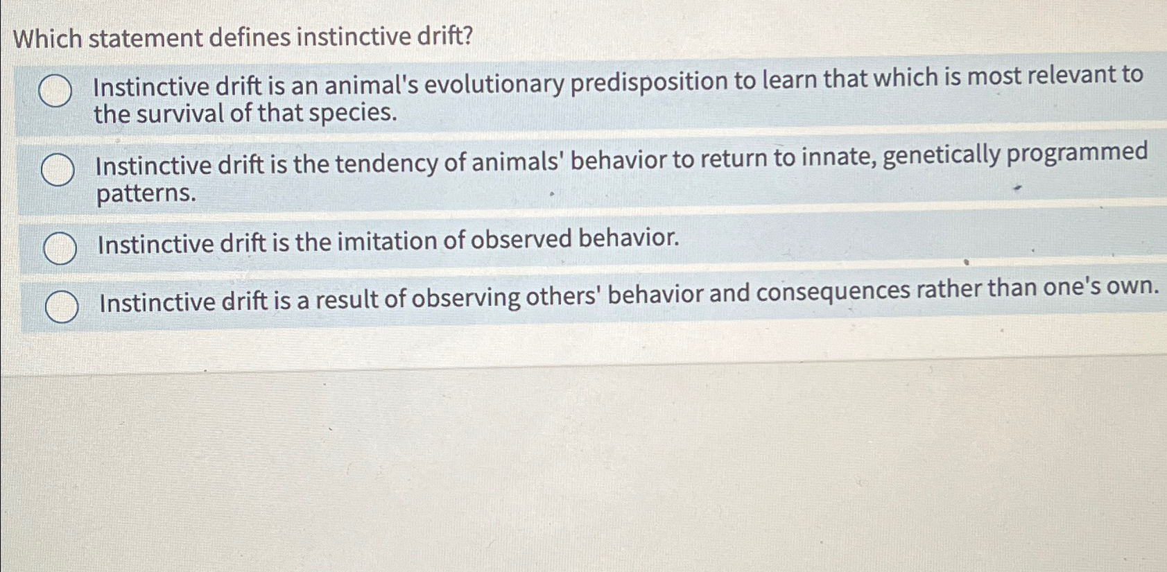 Solved Which statement defines instinctive drift?Instinctive | Chegg.com
