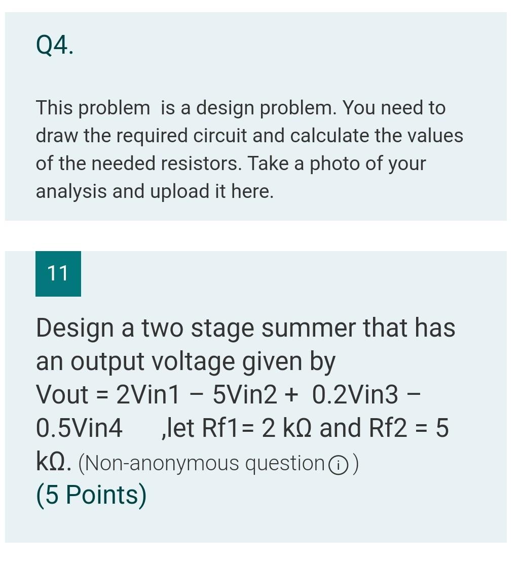 Solved Q4. This problem is a design problem. You need to | Chegg.com