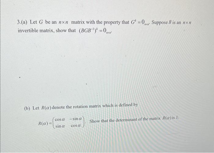 Solved 3. (a) Let G Be An N×n Matrix With The Property That | Chegg.com