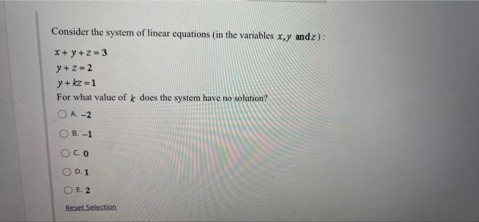 Solved Consider the system of linear equations (in the | Chegg.com