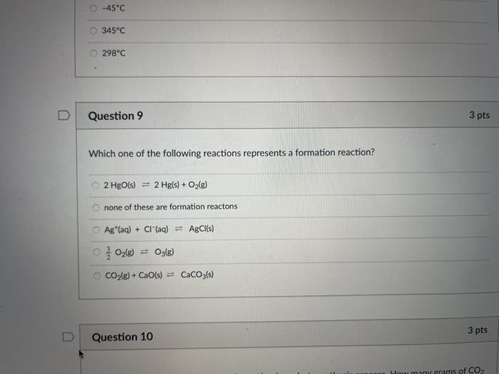 Solved -45°C 345°C 298°C Question 9 3 pts Which one of the | Chegg.com
