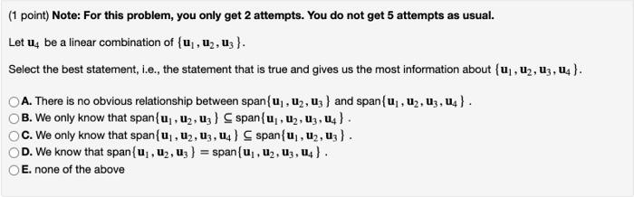 Solved (1 point) Note: For this problem, you only get 2 | Chegg.com