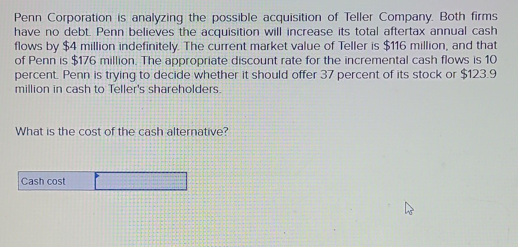 Solved Penn Corporation Is Analyzing The Possible