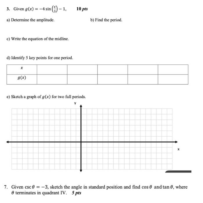 Solved 3. Given g(x) = -4 sin() - 1, a) Determine the | Chegg.com