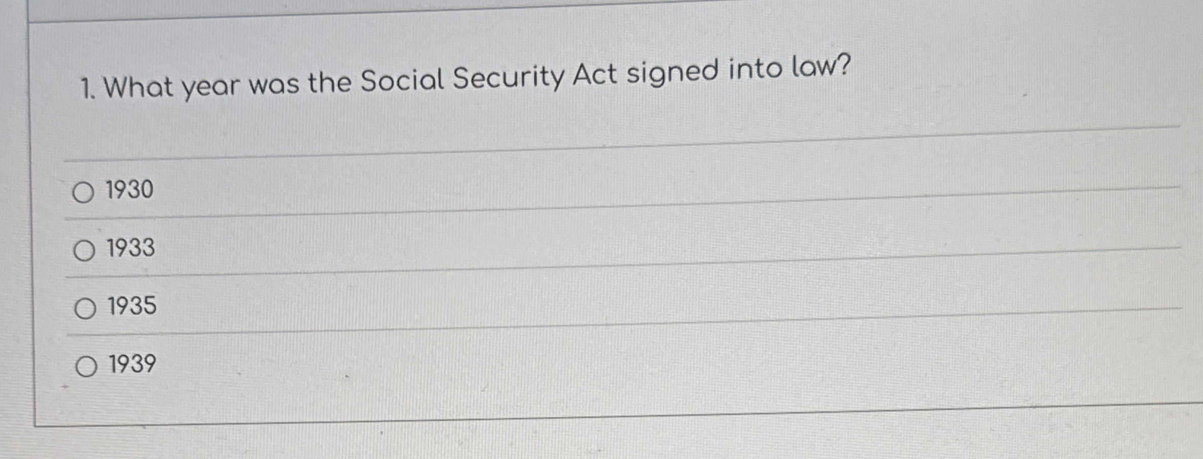 Solved What year was the Social Security Act signed into