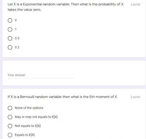 Solved 2 points Let X is a Exponential random variable. Then | Chegg.com