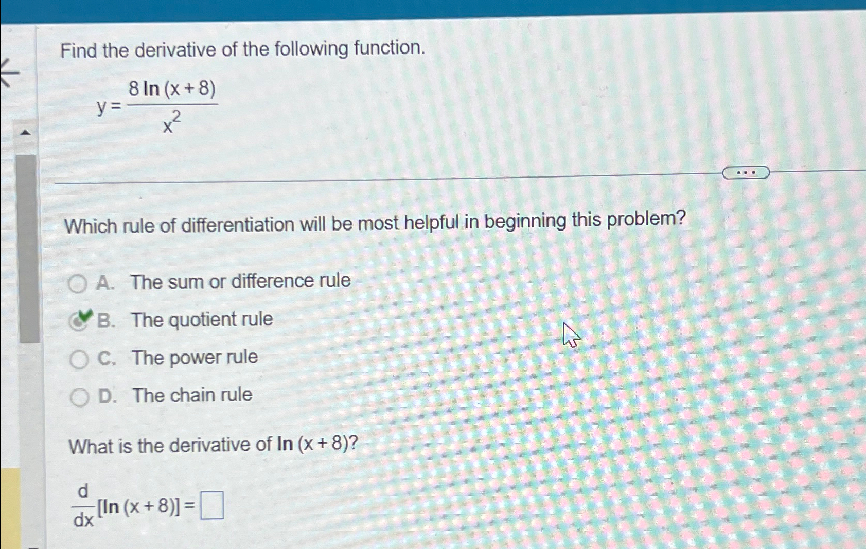 Solved Find the derivative of the following | Chegg.com