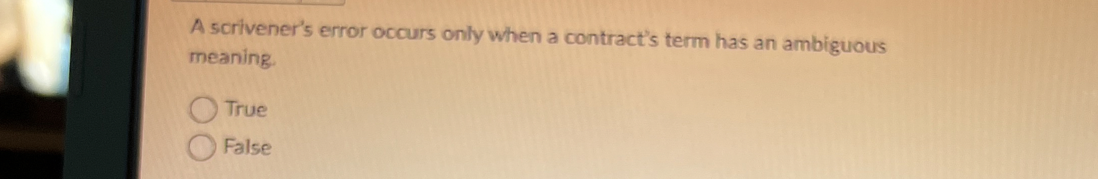 A scrivener's error occurs only when a contract's | Chegg.com