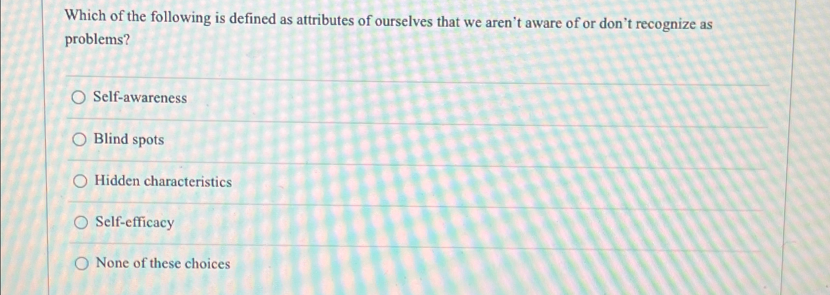 Solved Which of the following is defined as attributes of | Chegg.com