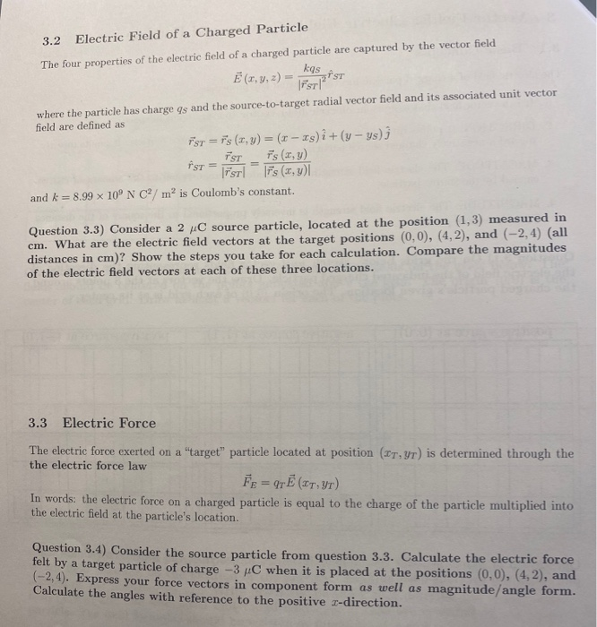 Solved 3 2 Electric Field Of A Charged Particle The Four Chegg Com