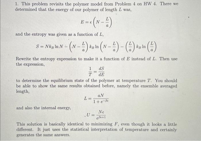 Solved 1. This problem revisits the polymer model from | Chegg.com