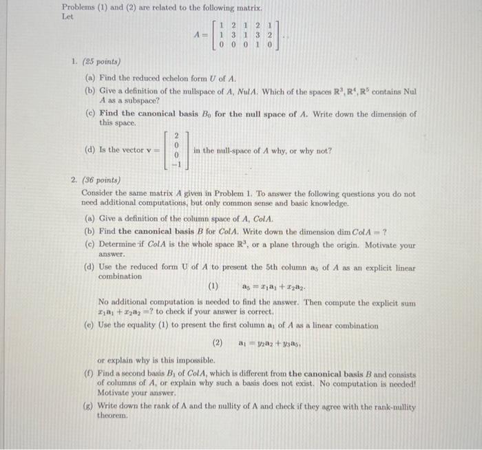 Solved Problems (1) and (2) are related to the following | Chegg.com