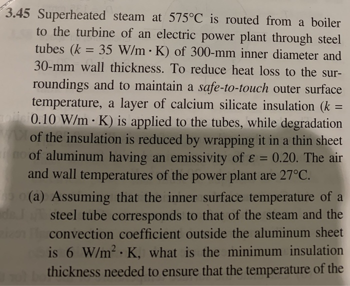 Solved 3.45 Superheated Steam At 575°C Is Routed From A | Chegg.com