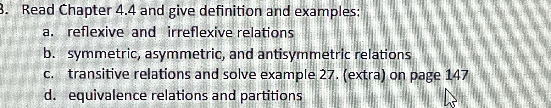 Solved Read Chapter 4.4 ﻿and give definition and examples:a. | Chegg.com