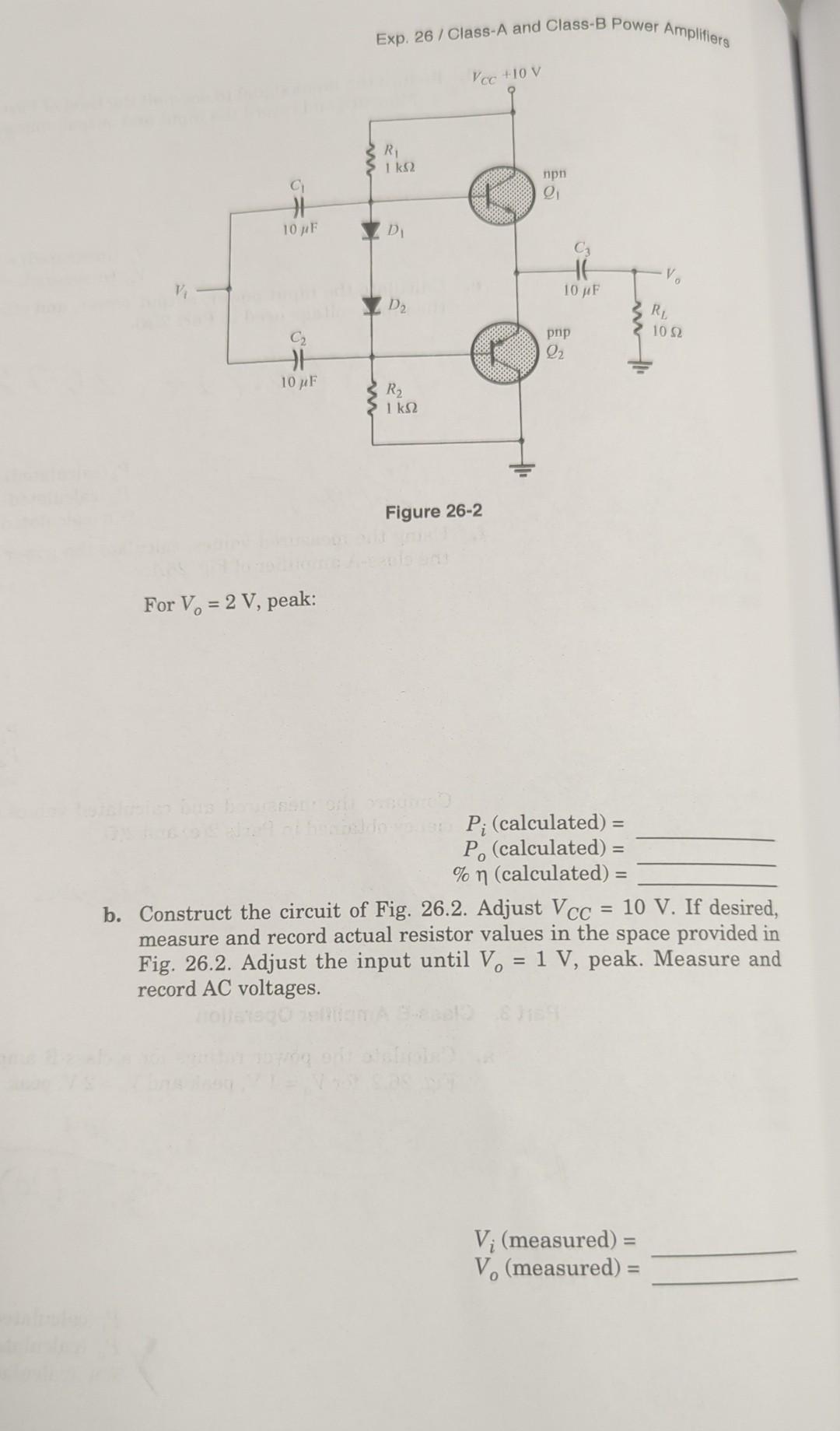 Solved Exp. 26 / Class-A And Class-B Power Amplifiers Figure | Chegg.com