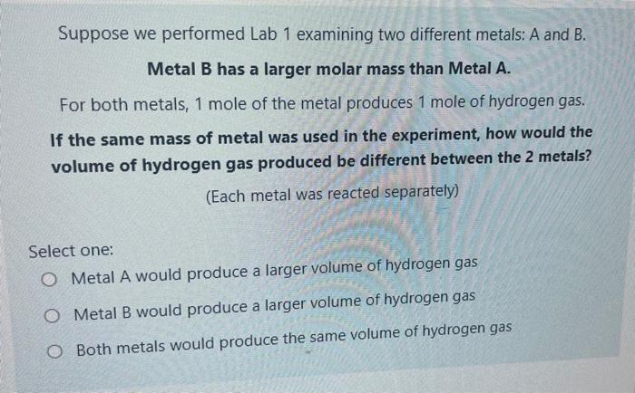 Solved Suppose We Performed Lab 1 Examining Two Different | Chegg.com