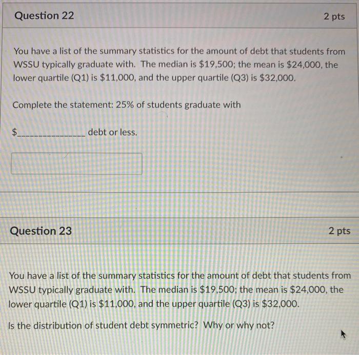 Solved Question 22 2 pts You have a list of the summary | Chegg.com