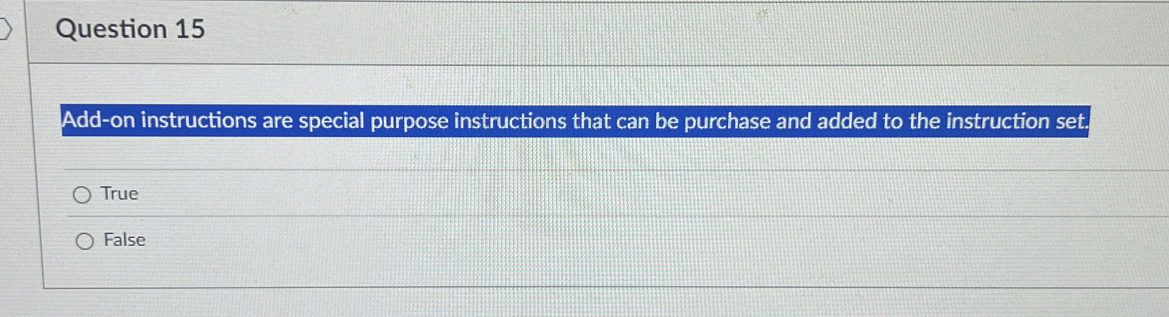 Solved Question 15Add-on instructions are special purpose | Chegg.com