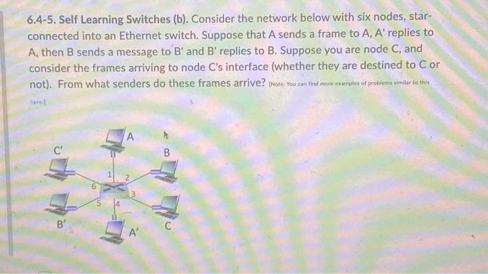 Solved 6.4-5. Self Learning Switches (b). Consider The | Chegg.com