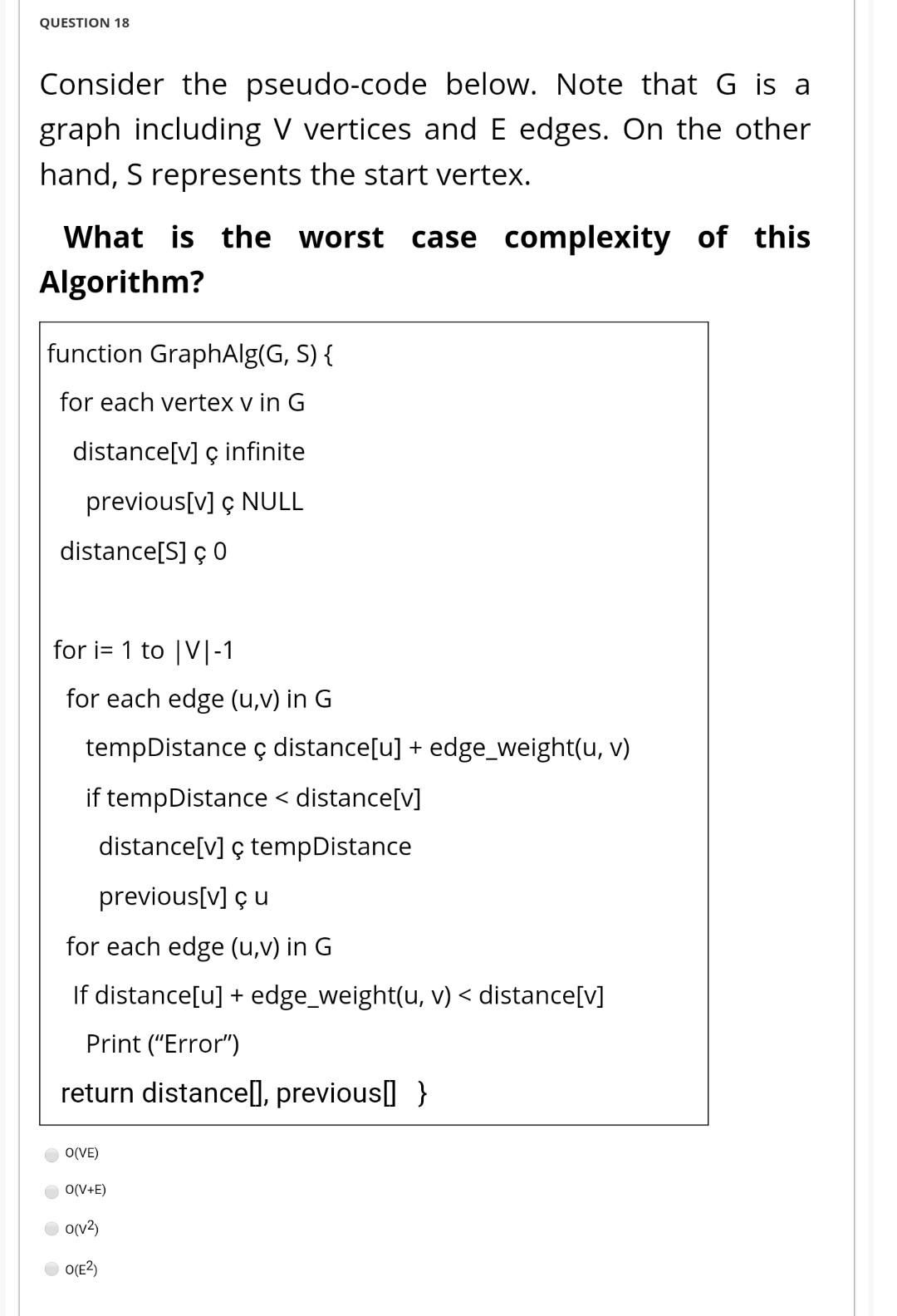 Solved QUESTION 18 Consider the pseudo-code below. Note that | Chegg.com
