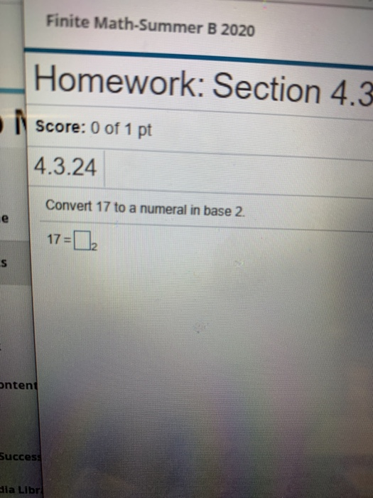 Solved Finite Math-Summer B 2020 Homework: Section 4.3 | Chegg.com