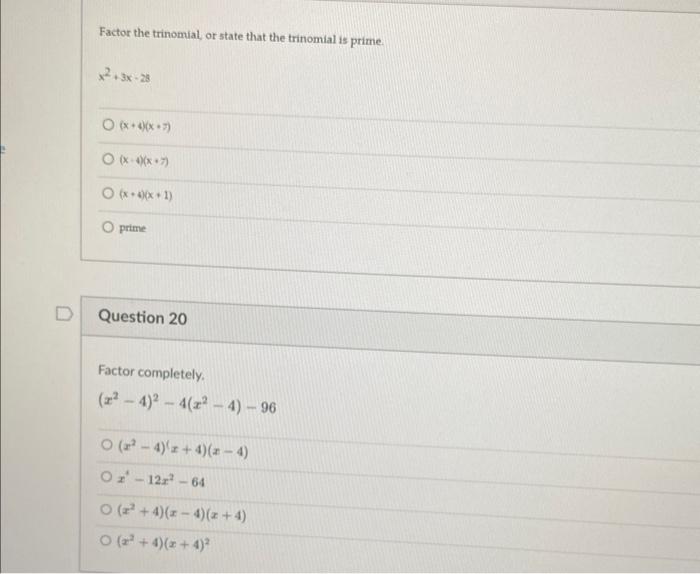 Solved Factor The Trinomial Or State That The Trinomial Is