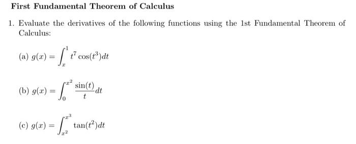 Solved First Fundamental Theorem of Calculus 1. Evaluate the | Chegg.com