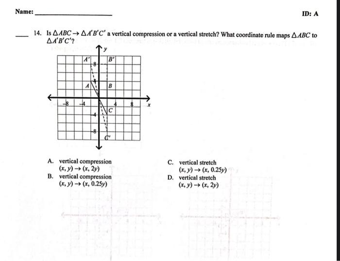 Solved Name: ID: A 13. Quadrilateral ABCD Has Vertices A(-2, | Chegg.com