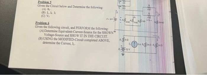 Solved Problem.5 Given the Circuit below and Determine the | Chegg.com