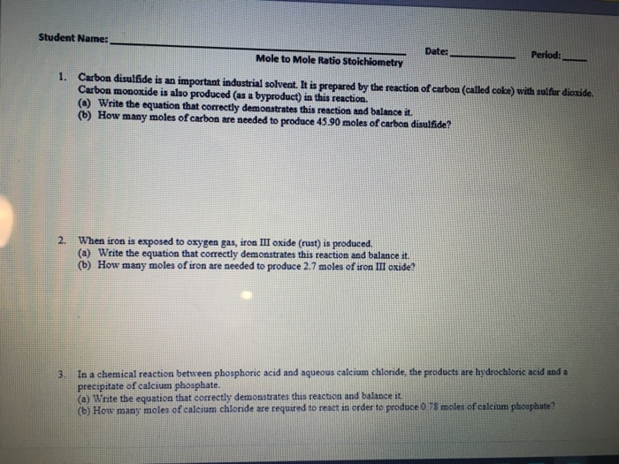 Solved Student Name Date Mole To Mole Ratio Stoichiometry Chegg Com   Image 