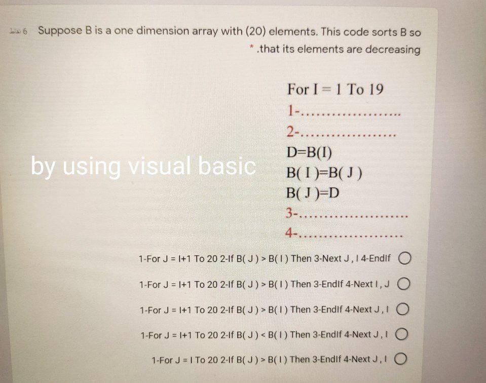 Solved bu 6 Suppose B is a one dimension array with (20) | Chegg.com