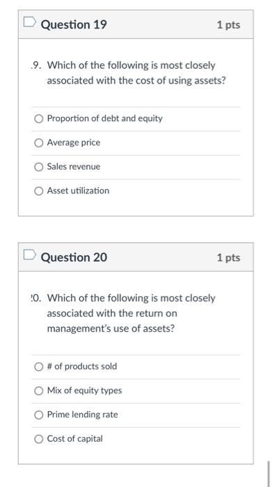 Solved Question 19 1 pts 9. Which of the following is most | Chegg.com