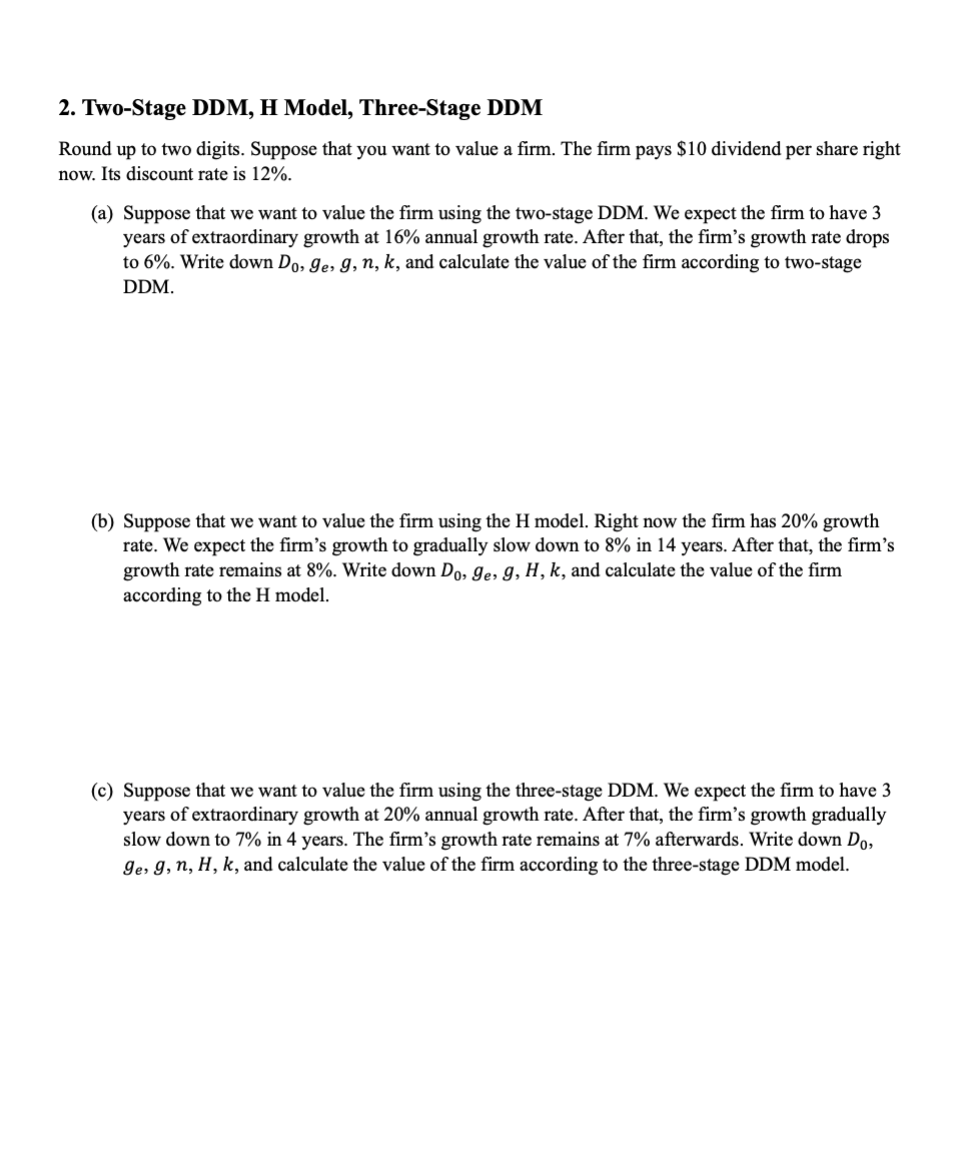 Solved Two-Stage DDM, ﻿H Model, Three-Stage DDMRound up to | Chegg.com