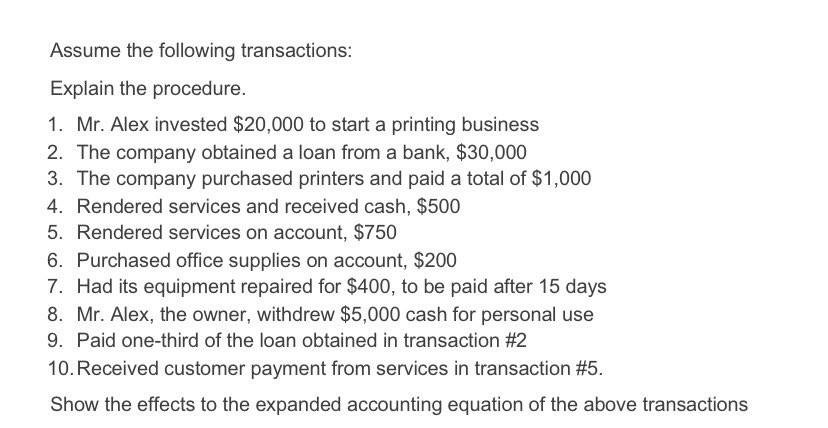 solved-assume-the-following-transactions-explain-the-chegg