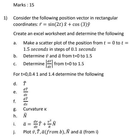 1 Consider The Following Position Vector In Chegg Com