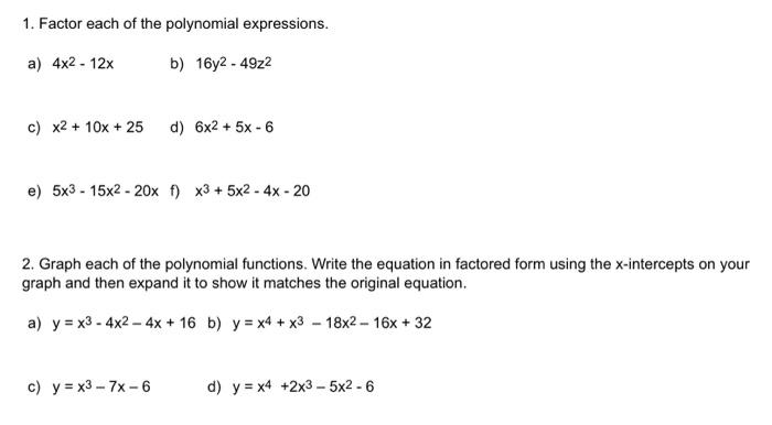 Solved 1 Factor Each Of The Polynomial Expressions A 4x2 Chegg Com