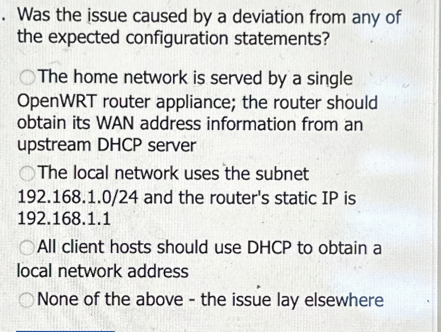 Solved Was the issue caused by a deviation from any of the | Chegg.com